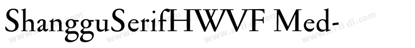 ShangguSerifHWVF Med字体转换